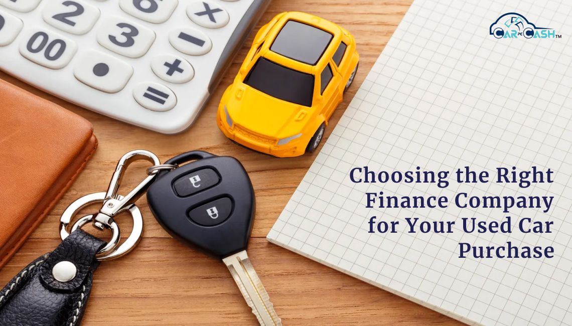 Choosing the Right Finance Company for Your Used Car Purchase